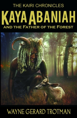 Kaya Abaniah and the Father of the Forest